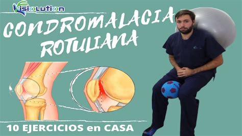 Condromalacia rotuliana causas síntomas y tratamiento Fisiolution