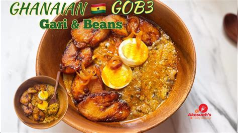 Authentic Ghanaian Roadside Gob3 Gari And Beans🇬🇭yor Ke Garigari And