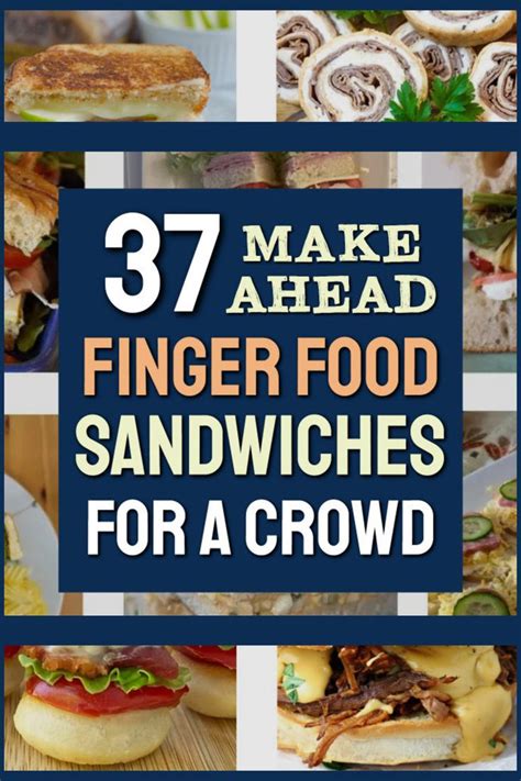 Finger Sandwiches For A Crowd Make Ahead Mini Sandwiches For Party