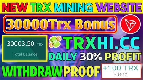 🤑new Trx Mining Website 💰 Long Term 🔥 30000 Trx Bonus💸 Live Withdraw