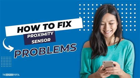 How To Fix Proximity Sensor Not Working Theandroidportal