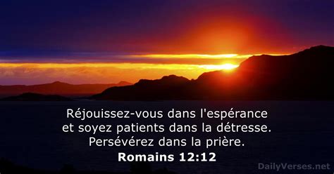 Romains 12 12 Verset De La Bible DailyVerses Net