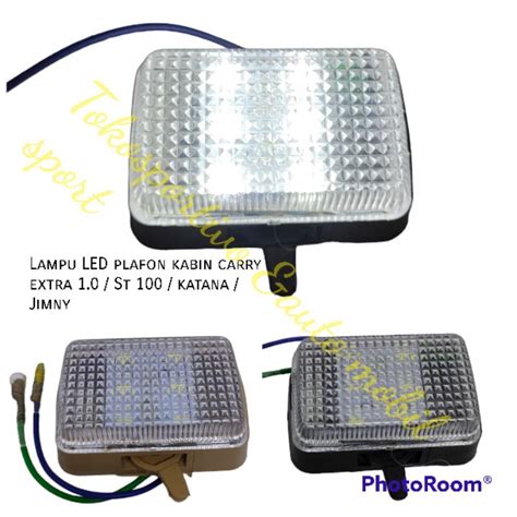 Jual LAMPU LED PLAFON MOBIL LAMPU KABIN INTERIOR CARRY EXTRA 1 0 ST100