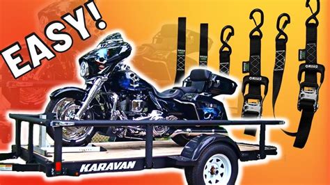 How To Easily Strap Down A Motorcycle Onto A Trailer Safely Youtube