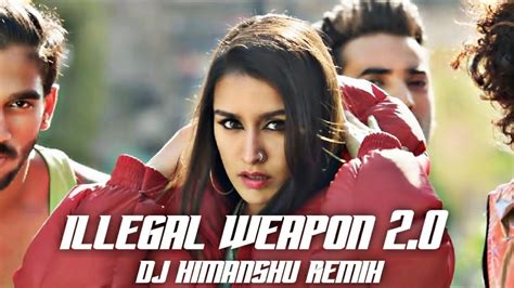 Illegal Weapon 2 0 Remix Street Dancer 3d Dj Himanshu Remix Youtube