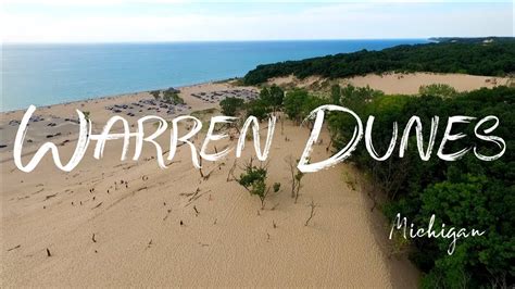 Warren Dunes State Park Mi By Drone Youtube