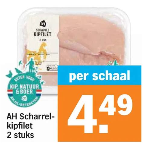 Ah Scharrel Kipfilet Stuks Aanbieding Bij Albert Heijn