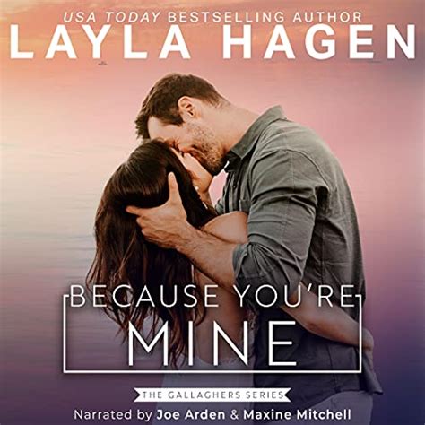 Because You Re Mine By Layla Hagen Audiobook Audible Co Uk