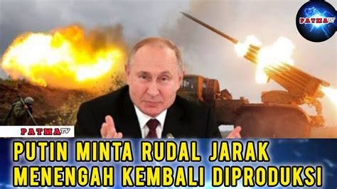 Putin Minta Produksi Rudal Nuklir Jarak Menengah Dilanjutkan Usai As