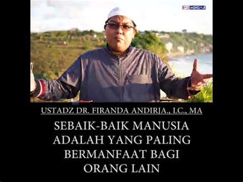 Sebaik Baik Manusia Adalah Yang Paling Bermanfaat Bagi Orang Lain Youtube