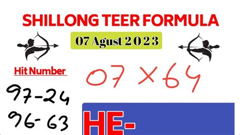 7 August 2023 Shillong Teer Today Result Daily Success HE Sure Result