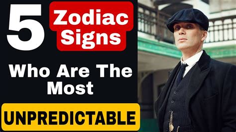 Top 5 Most Unpredictable Zodiac Signs According To Astrology YouTube