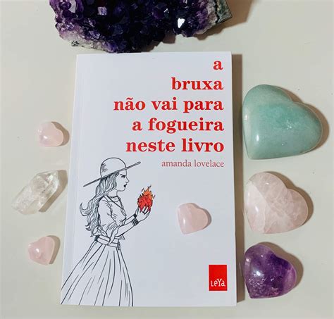 A Bruxa N O Vai Para Fogueira Neste Livro Naturalmente Bruxa Amino