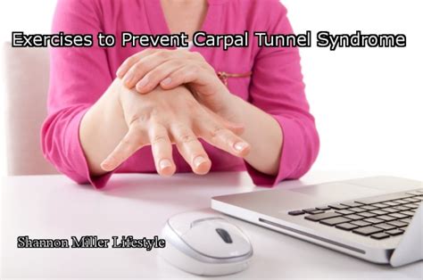 Exercises To Prevent Carpal Tunnel