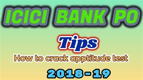 ICICI BANK PO BATCH 46 47 TIPS FOR CRACK APTITUDE TEST YouTube