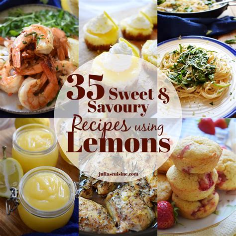 sweet savoury recipes  lemons julias cuisine
