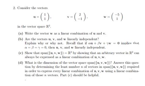 Solved Consider The Vectorsu 11 V 2 1 W 51 In The Chegg