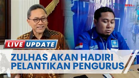 Zulkifli Hasan Dijadwalkan Hadiri Pelantikan Pengurus Dpw Pan Maluku