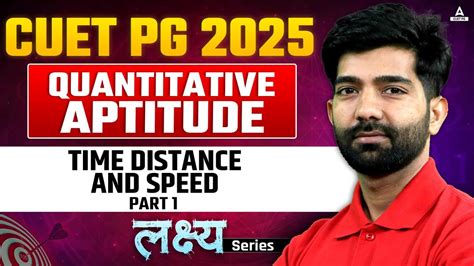 Time Distance And Speed For CUET PG 2025 Quantitative Aptitude Part 1