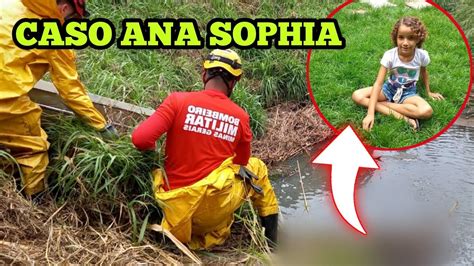 Urgente Caso Ana Sophia Foi Encontrada Ltimas Not Cias Youtube