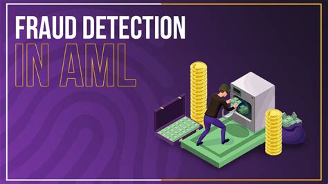 How To Ensure Fraud Detection In Aml