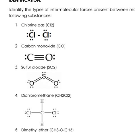 Solved Identify The Types Of Intermolecular Forces Present Between Mo