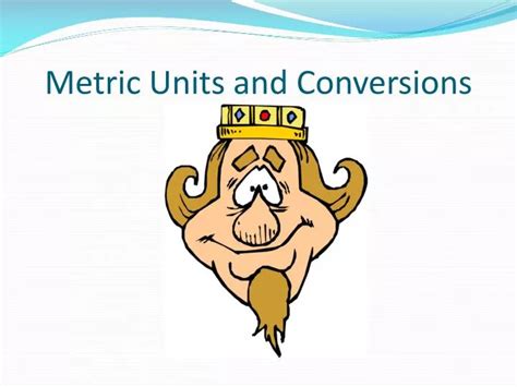 Ppt Metric Units And Conversions Powerpoint Presentation Free