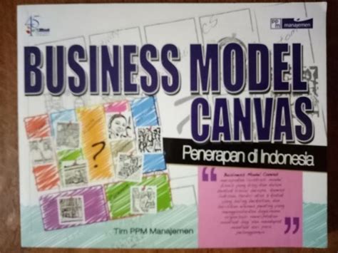 Jual Business Model Canvas Penerapan Di Indonesia Di Lapak Firman Store