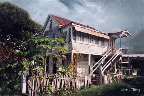 Guyana Typical Wood House By Jerry Clitty Redbubble