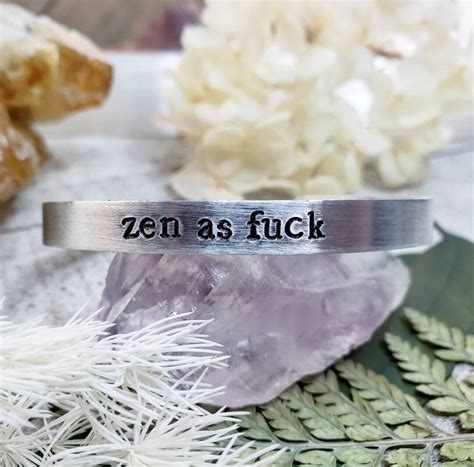 Zen As Fuck Bracelet Stamped Cuff Zen Jewelry Zen Af Bracelet