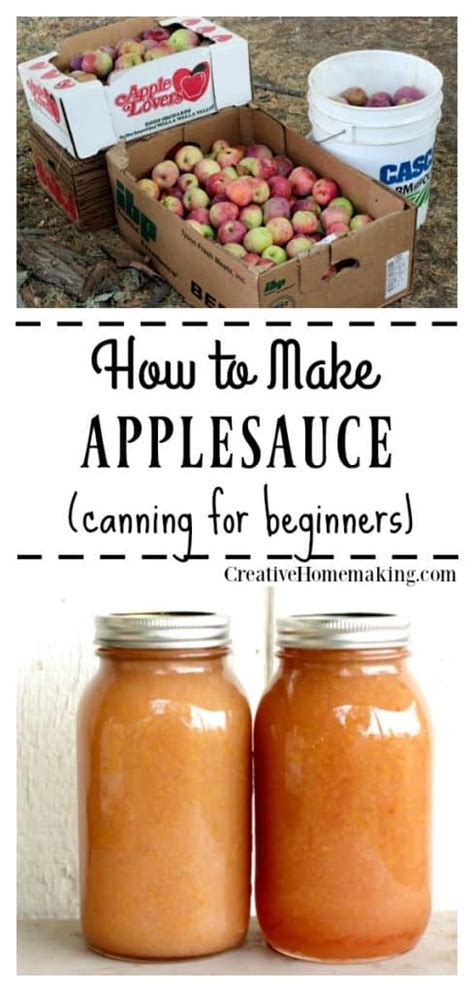 Canning Applesauce Creative Homemaking