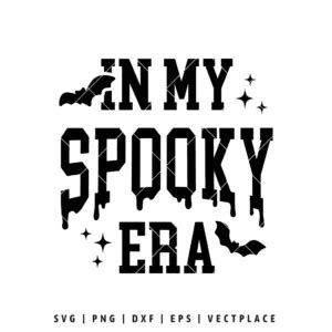 In My Spooky Era Halloween Vibes Svg Vectplace