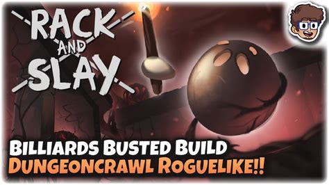 Billiards Busted Build Dungeoncrawler Roguelike Let S Try Rack And