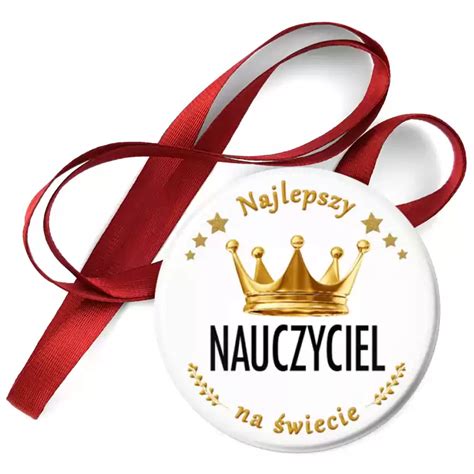 Przypinka Medal Najlepszy Nauczyciel Dzie Nauczyciela Przypinki Pl