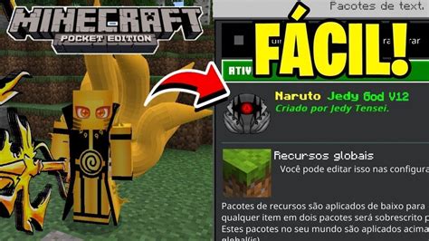 COMO INSTALAR O ADDON MOD DO NARUTO JEDY GOD V12 NO MINECRAFT PE 1 21