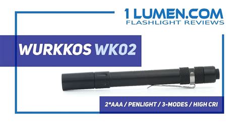 Wurkkos flashlight reviews | Performance tested | 1Lumen.com