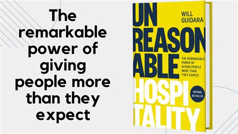 Unreasonable Hospitality The Remarkable Power Of Giving People More