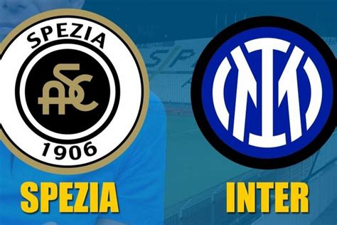 Live Streaming Liga Italia Pekan 33 Serie A Spezia Vs Inter Milan