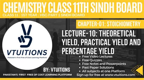 Theoretical Practical Yield And Percentage Yield Stoichiometry Chemistry Class 11 Sindh