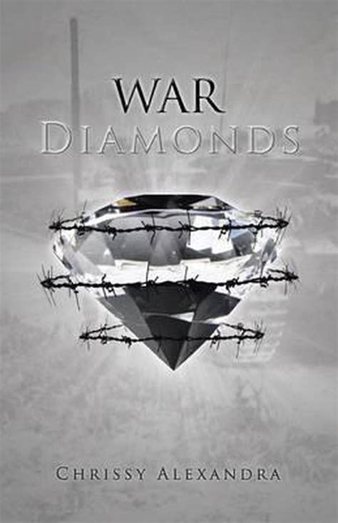 War Diamonds 9781466957725 Chrissy Alexandra Boeken