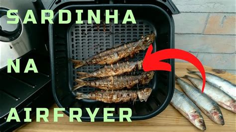 Ser Que Sardinha Na Airfryer Fica Bom Airfryer Youtube