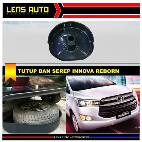 Jual COVER BAN SEREP INNOVA TUTUP BAN SEREP INNOVA Di Lapak Lens Auto