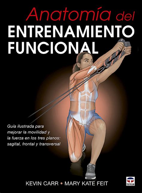 Novedades En Libros Anatomía Del Entrenamiento Funcional Y Periodización Del Entrenamiento