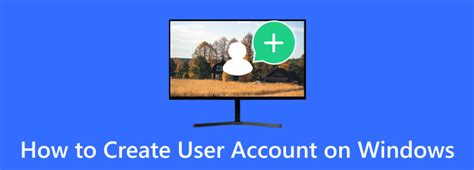 How To Create User Account Windows 10 A Step By Step Guide