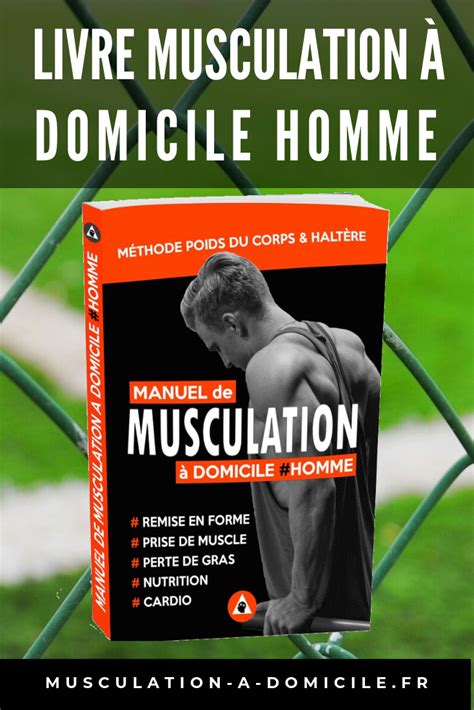 Livre de musculation à domicile pour homme débutant intermédiaire