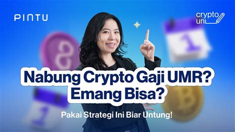 Nabung Crypto Untuk Gaji UMR Ikuti 5 Cara Ini Biar Untung Crypto