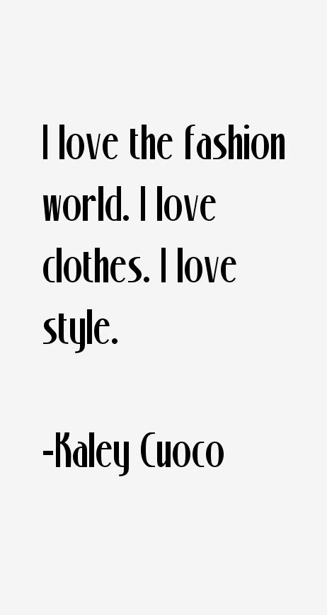 Kaley Cuoco Quotes & Sayings