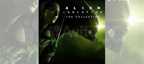 Alien: Isolation - The Collection PS4/PS5 купить в Москве с доставкой ...