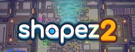 shapez 2 Free Download (V0.0.8) – SteamGG