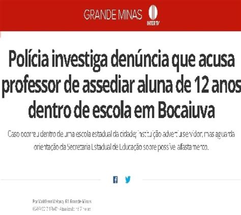 AssÉdio Na Escola Em Bocaiuva Matéria Do G1 Expõe Acusação A Professor Por Suposto Assédio A